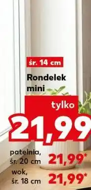 Kaufland Rondelek mini, patelnia, wok oferta