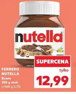 Kaufland FERRERO NUTELLA Krem oferta