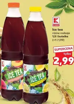 Kaufland K-Classic Ice tea różne rodzaje 1,5 l butelka oferta
