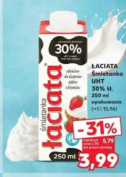 Kaufland ŁACIATA Śmietanka UHT 30% tł oferta