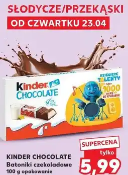 Kaufland KINDER CHOCOLATE Batoniki czekoladowe oferta
