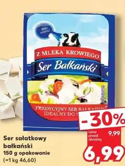 Kaufland Ser sałatkowy bałkański oferta