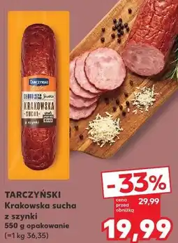 Kaufland TARCZYŃSKI Krakowska sucha z szynki 550 g opakowanie oferta