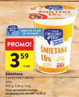 Intermarche Śmietana Z Mlecznej Drogi 18% oferta