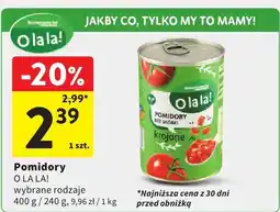 Intermarche Pomidory O La La! oferta