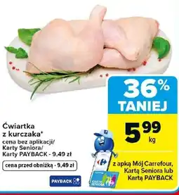 Carrefour Ćwiartka z kurczaka Carrefour oferta
