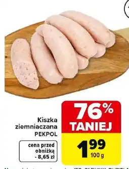 Carrefour Market Kiszka ziemniaczana Pekpol oferta