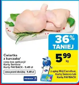 Carrefour Market Ćwiartka z kurczaka Carrefour oferta