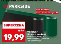 Kaufland Obrzeże trawnikowe parkside wym. 9x0,15m wodoodporne tworzywo pp oferta