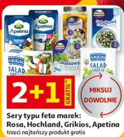 Auchan Sery typu feta marek: Rosa, Hochland, Grikios, Apetina oferta