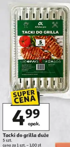 Auchan Tacki do grilla duże 5 szt oferta