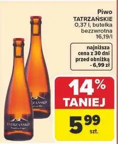 Carrefour Piwo TATRZAŃSKIE oferta