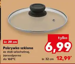 Kaufland Pokrywka szklana oferta