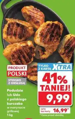 Kaufland Podudzie lub Udo z polskiego kurczaka w marynacie grillowej 1 kg oferta