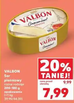 Kaufland VALBON Ser pleśniowy różne rodzaje 200-180 g opakowanie oferta
