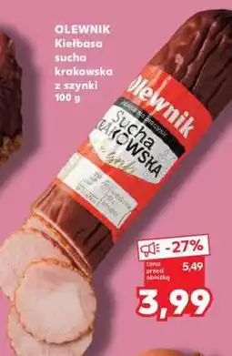 Kaufland OLEWNIK Kiełbasa sucha krakowska z szynki 100 g oferta