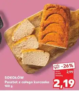 Kaufland SOKOŁÓW Pasztet z całego kurczaka 100 g oferta
