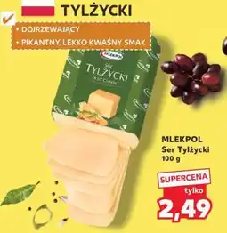 Kaufland MLEKPOL Ser Tylżycki 100 g oferta