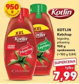 Kaufland KOTLIN Ketchup łagodny/pikantny oferta
