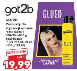 Kaufland GOT2B Produkty do stylizacji włosów oferta