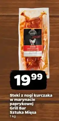 Netto Steki z nogi kurczaka w marynacie paprykowej Grill Bar Sztuka Mięsa oferta