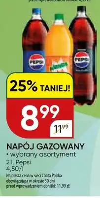 Chata Polska Napój gazowany wybrany asortyment Pepsi oferta