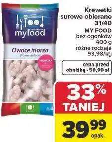 Carrefour Market Krewetki surowe obierane 31/40 MY FOOD oferta