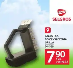 Selgros Szczotka do czyszczenia grilla oferta