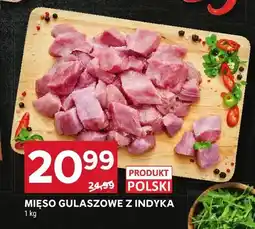 Stokrotka Mięso gulaszowe z indyka oferta