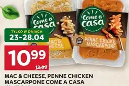Stokrotka MAC & CHEESE, PENNE CHICKEN MASCARPONE COME A CASA oferta