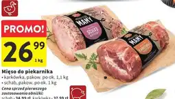 Intermarche Mięso do piekarnika karkówka / schab oferta