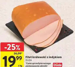 Intermarche Filet królewski z indykiem DUDA oferta