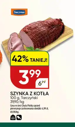 Chata Polska Szynka z kotła tarczyński oferta