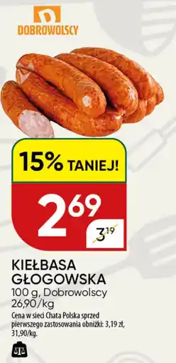 Chata Polska Kiełbasa głogowska dobrowolscy oferta