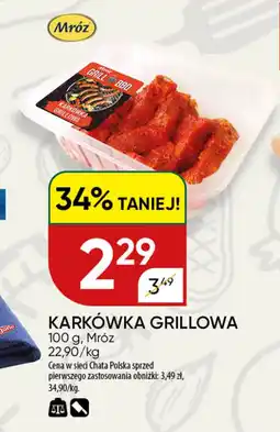 Chata Polska Karkówka grillowa mróz oferta
