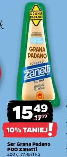 Netto Ser Grana Padano PDO Zanetti oferta