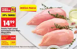 Biedronka Świeży filet z piersi kurczaka Kraina Mięs, Mega Paka oferta