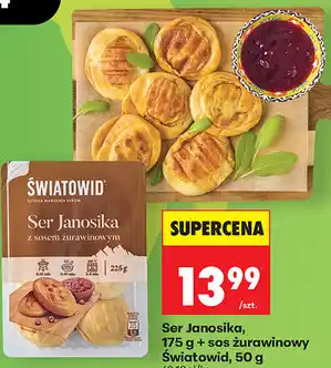 Biedronka Ser Janosika, 175 g + sos żurawinowy Światowid, 50 g oferta