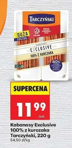 Biedronka Kabanosy Exclusive 100% z kurczaka Tarczyński, 220 g oferta
