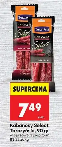 Biedronka Kabanosy Select Tarczyński, 90 g oferta