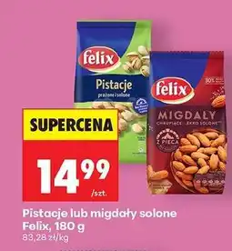Biedronka Pistacje lub migdały solone Felix, 180 g oferta