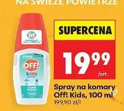 Biedronka Spray na komary Off! Kids, 100 ml oferta