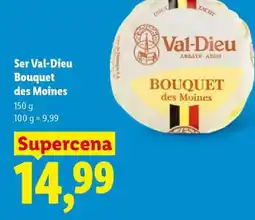 Lidl Ser Val-Dieu Bouquet des Moines oferta