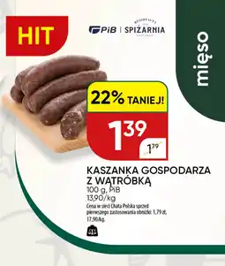 Chata Polska Kaszanka gospodarza z wątróbką pib oferta