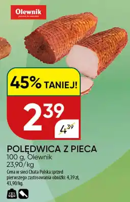 Chata Polska Polędwica z pieca olewnik oferta