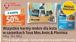 E.Leclerc karmy mokre dla kota w saszetkach Tous Mes Amis & Plenima oferta