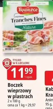 E.Leclerc Boczek wieprzowy w plastrach Tradilège oferta