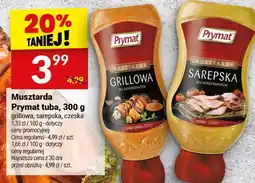 Twój Market Musztarda grillowa Prymat tuba bez konserwantów oferta