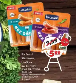 Arhelan Kiełbaski Tarczyński oferta