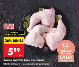 Biedronka Świeża ćwiartka tylna z kurczaka oferta